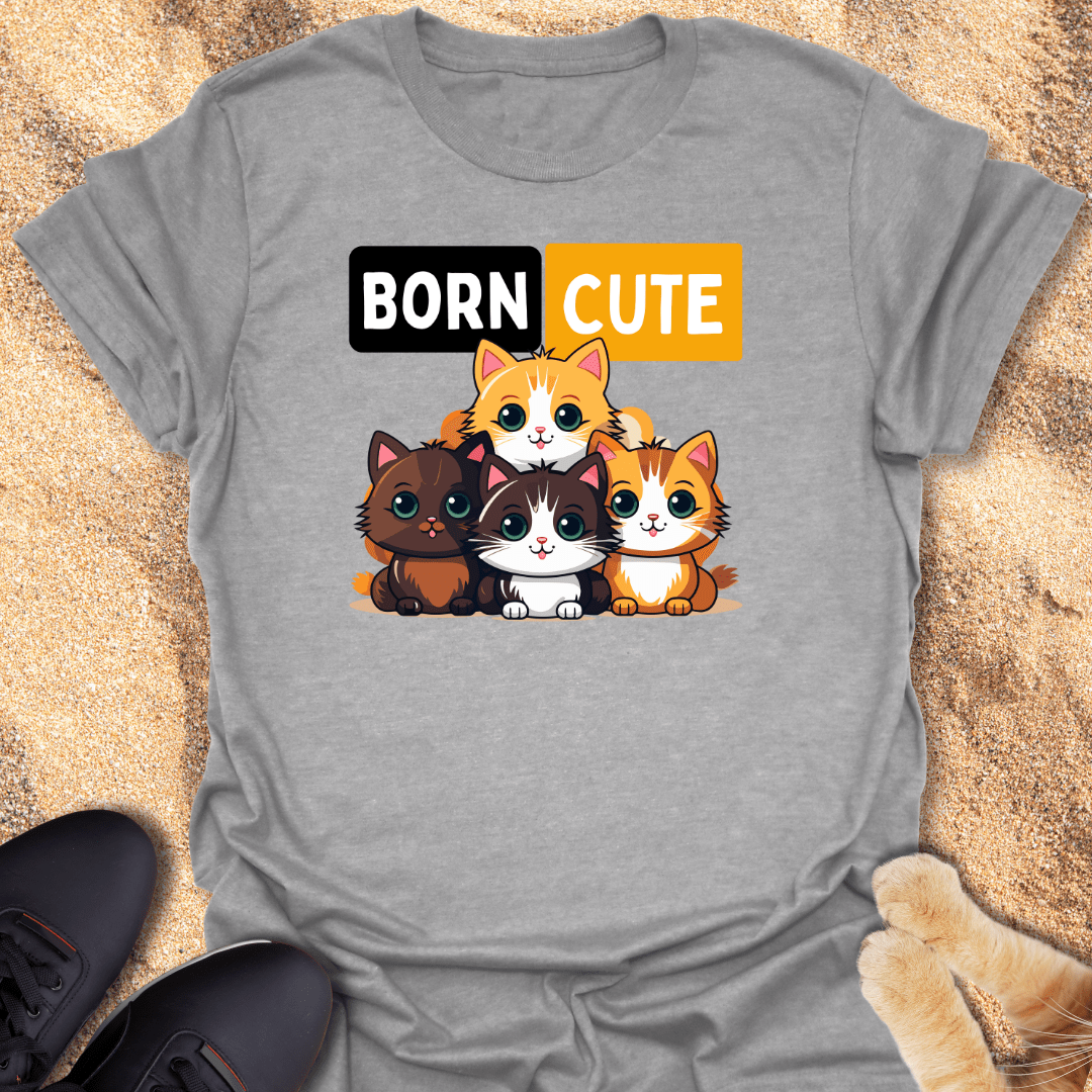 Born Cute T-Shirt 21621983502712918539