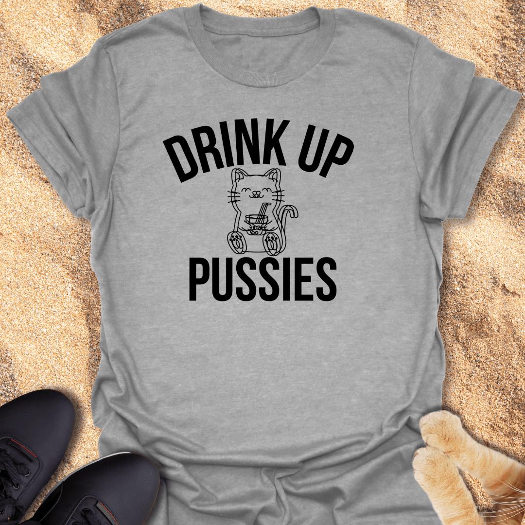 Drink Up, Mortals T-Shirt 26966699226237392971