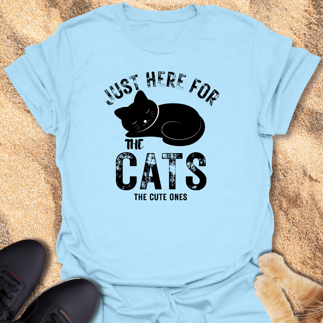 Just Here For the Cats T-Shirt 84384177661531698238