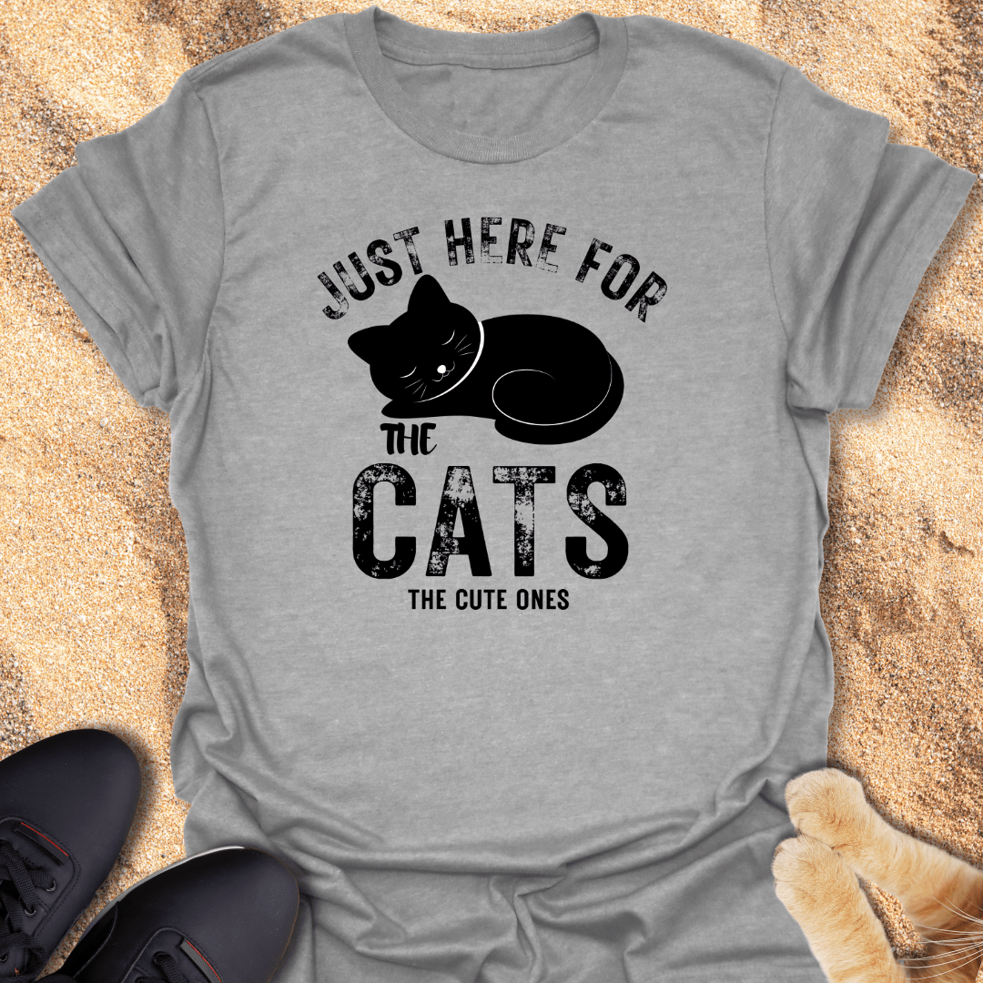 Just Here For the Cats T-Shirt 23588274975069967539