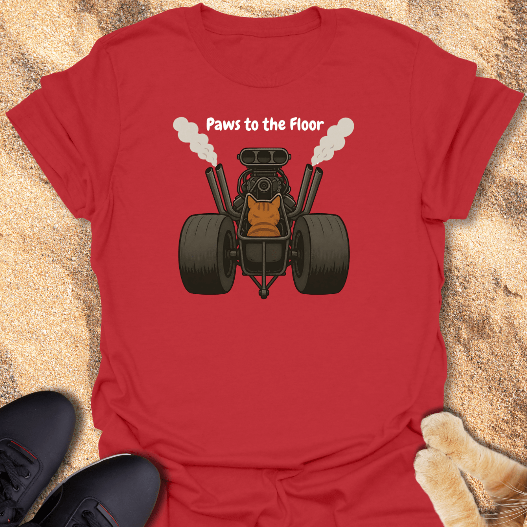 Paws to the Floor T-Shirt 90513718125910523864