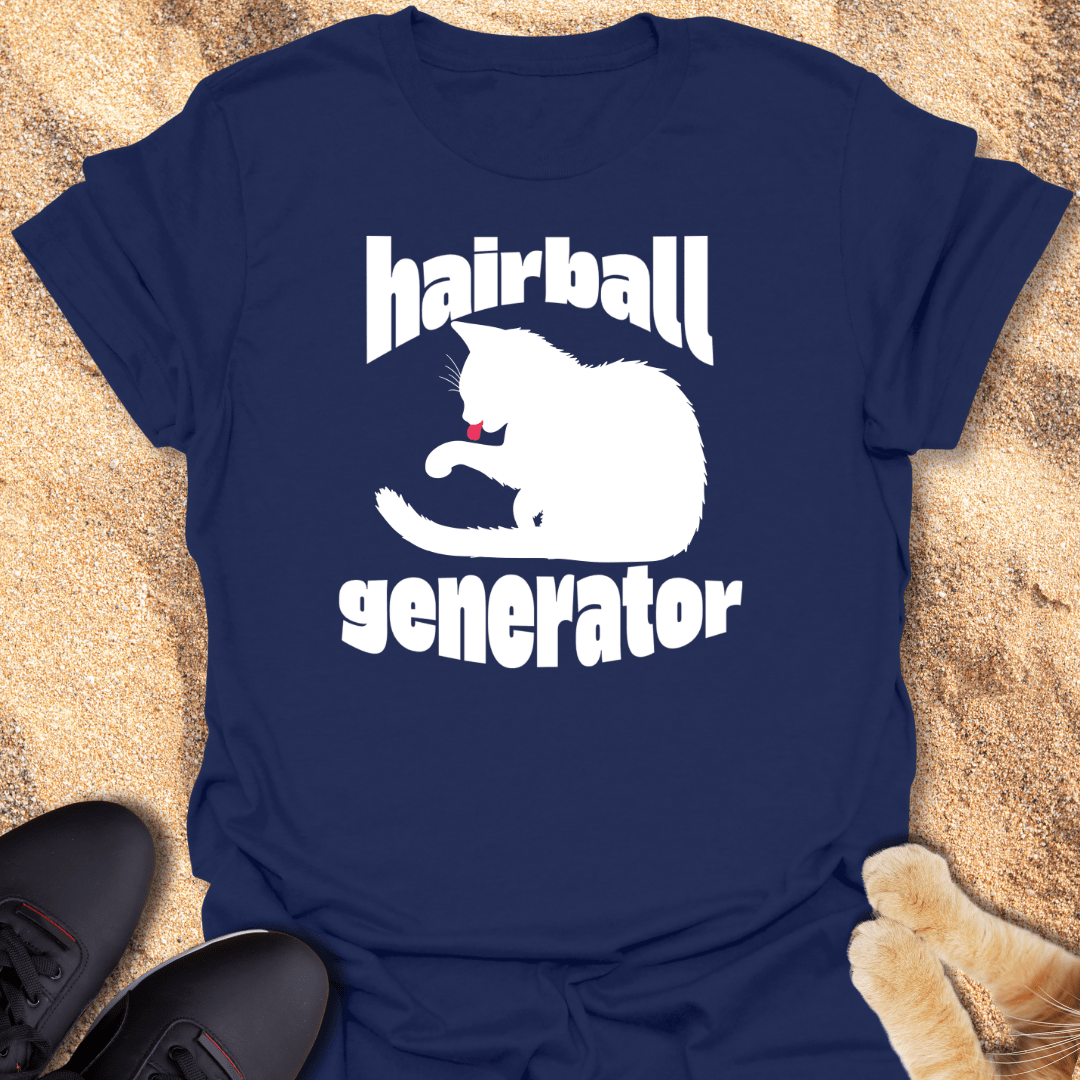 Proud Hairball Maker T-Shirt 29993354037333713304
