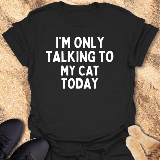 Cat Conversations Only T-Shirt 10007564427502406086