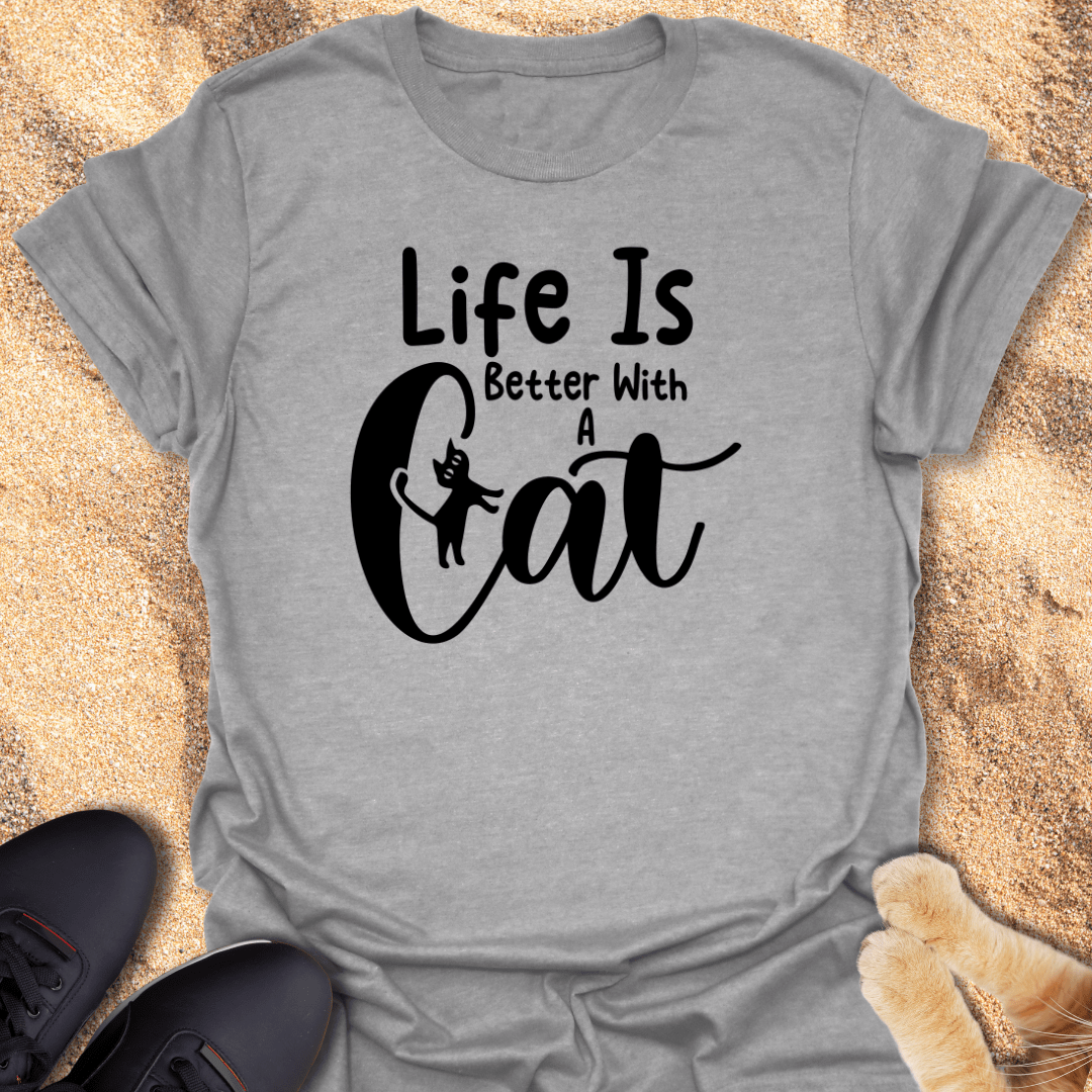 Cats Make Life Better T-Shirt 17697074959675020681