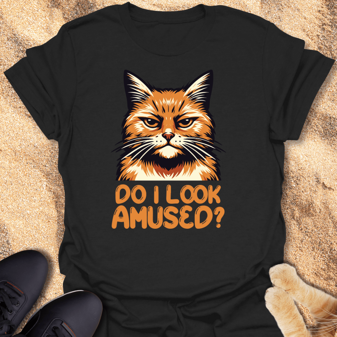 Do I Look Amused? Cat Attitude T-Shirt 16431226132357786920