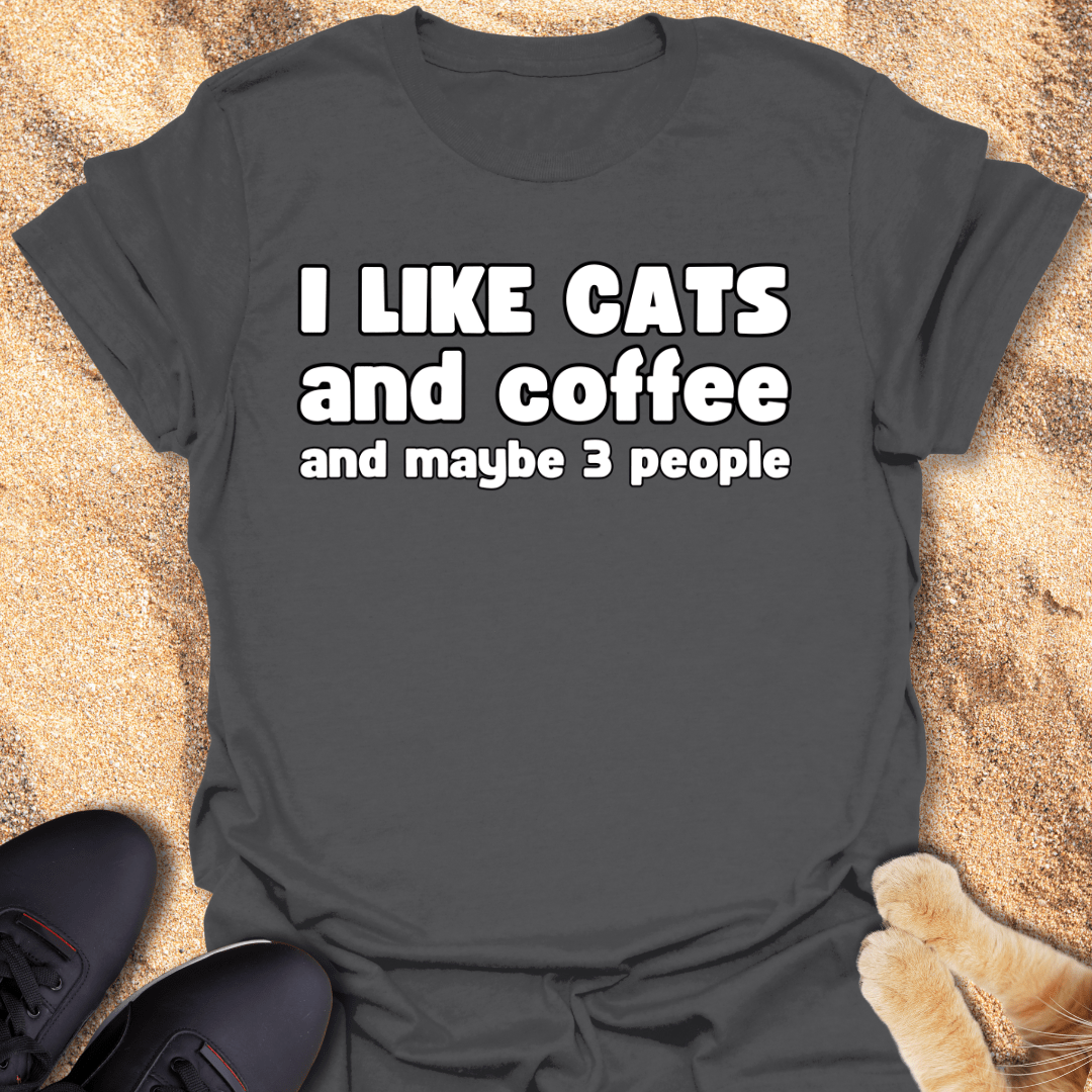 Fueled by Cats, Coffee & Solitude T-Shirt 80308749781314183094