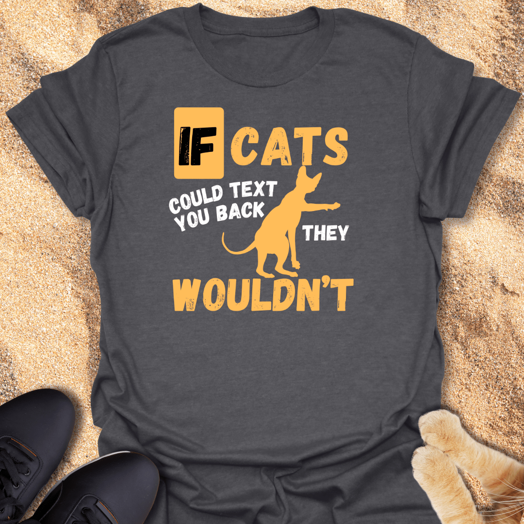 Left on Read… by My Cat T-Shirt 99234694588641723938