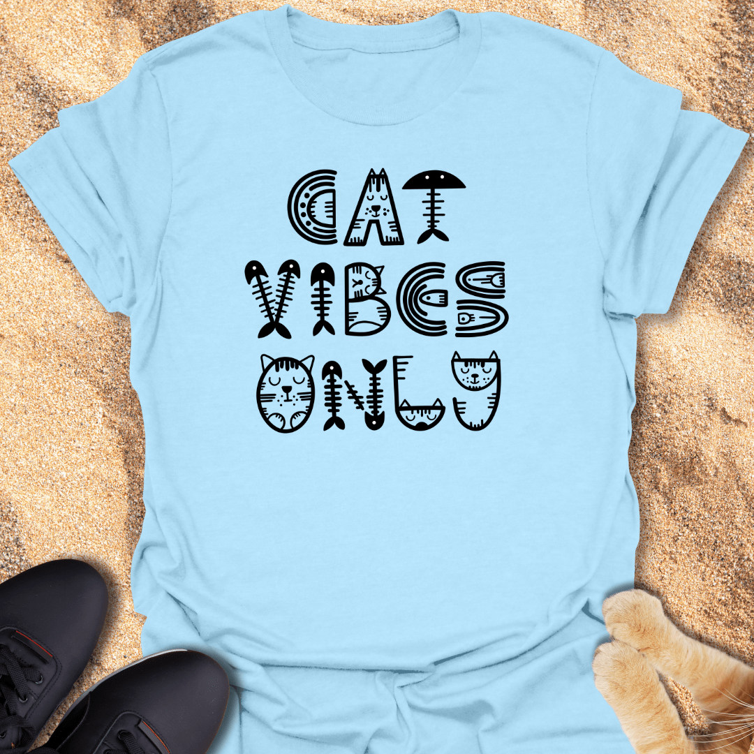 Meow Mood: Cat Vibes Only T-Shirt 26151508498155081690