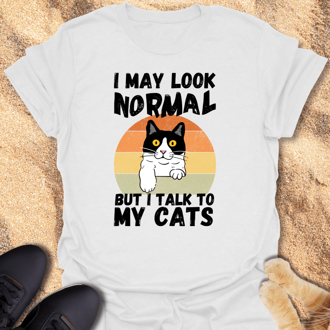 Not Normal, Just Cat-Talk T-Shirt 22461177841616497335